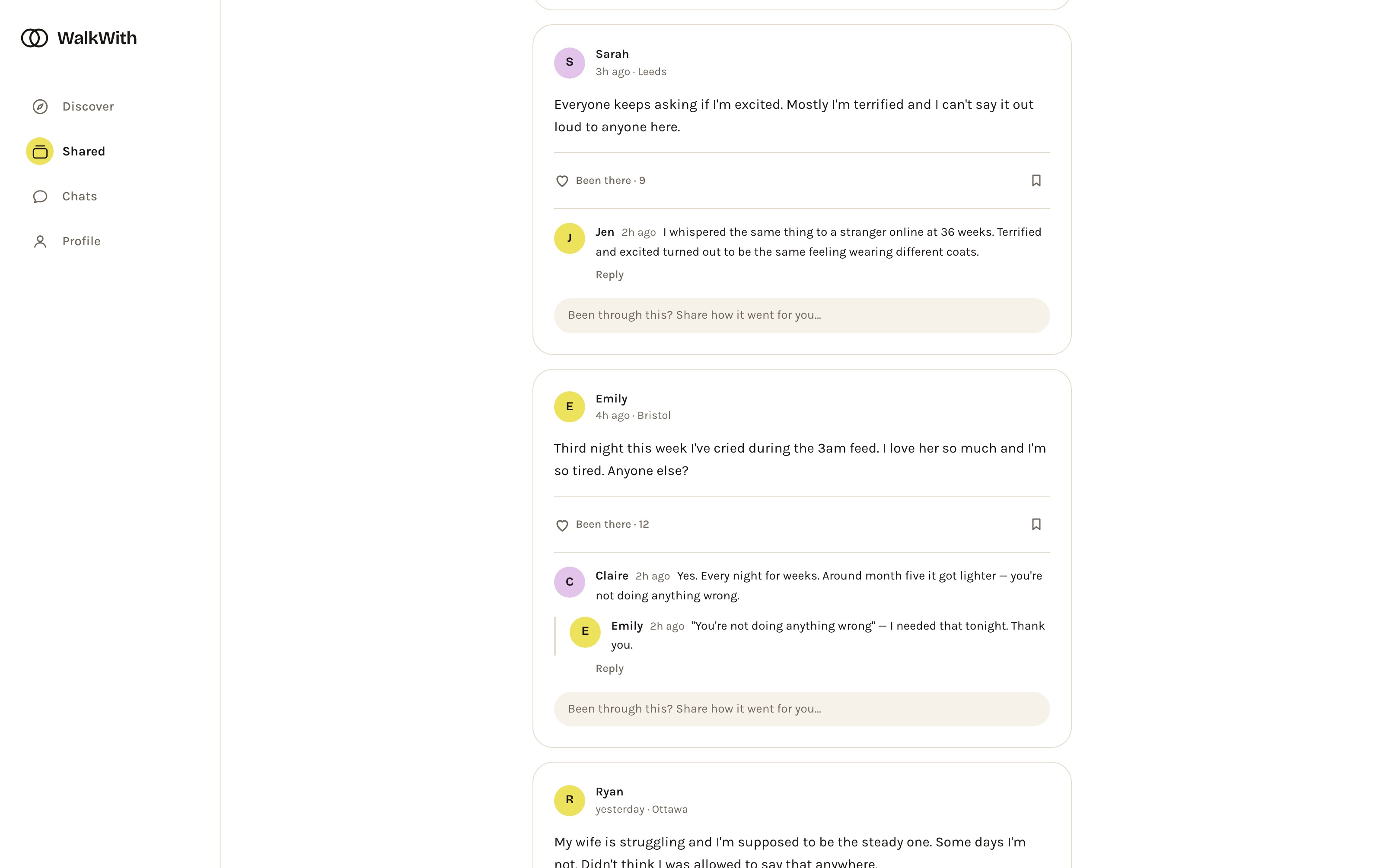 WalkWith Shared feed — Sarah's post about being terrified rather than excited, and Emily's post about crying during the 3am feed, each with “Been there” counts and replies that answer with experience rather than advice